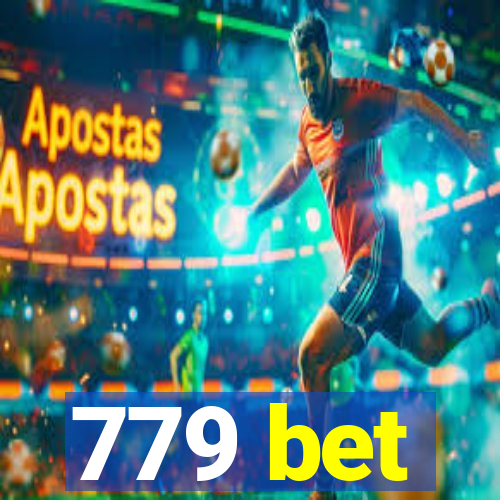 779 bet